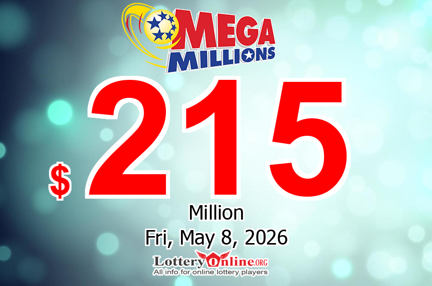 Nobody won jackpot, Mega Millions Climbs To $215 million For The Next drawing, 05/08/26