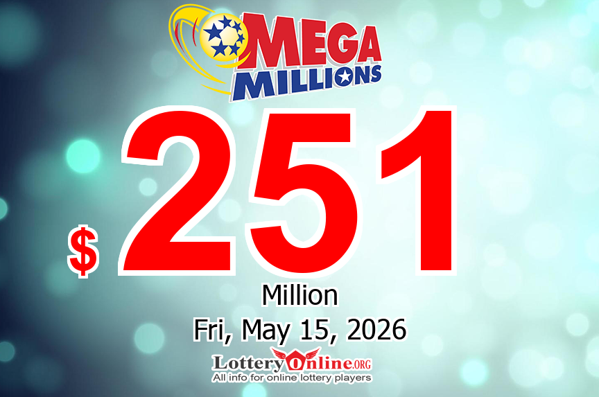 Winning Mega Millions numbers for Tuesday, May 12, 2026. No winner, jackpot grows to $251 million