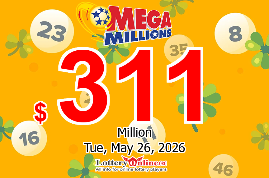 Mega Millions results for May. 22, 2026 – $311 million Jackpot is waiting for the owner