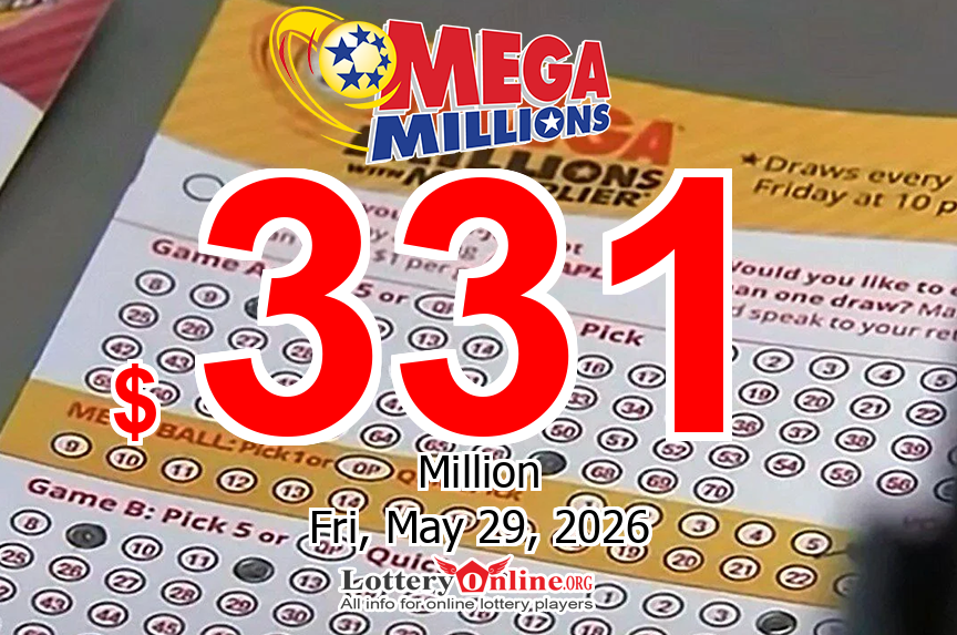 No winner today, May. 26, 2026 – Mega Millions jackpot increases to $331 million