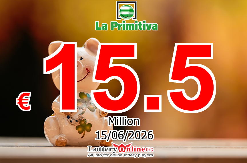 Who will win the next € 15.5 Million Euro La Primitiva jackpot on Jun. 15, 2026