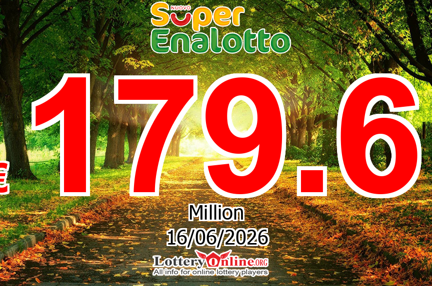SuperEnalotto Jackpot raises to € 179.6 Million Euro for the next drawing on Jun. 16, 2026