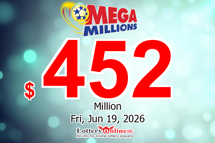 Mega Millions jackpot swells to $452 million for the drawing on Jun. 19, 2026