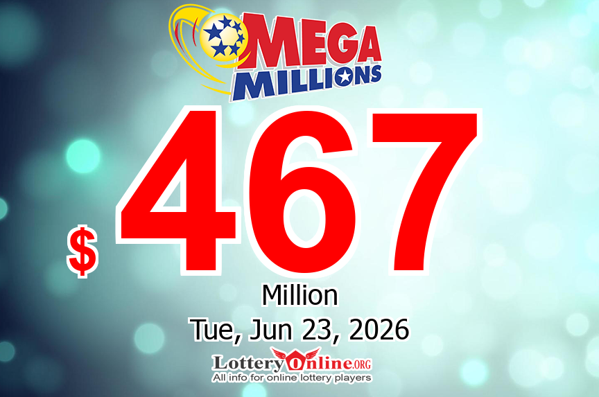 Mega Millions results for 06/19/26 – Jackpot swells to $467 million