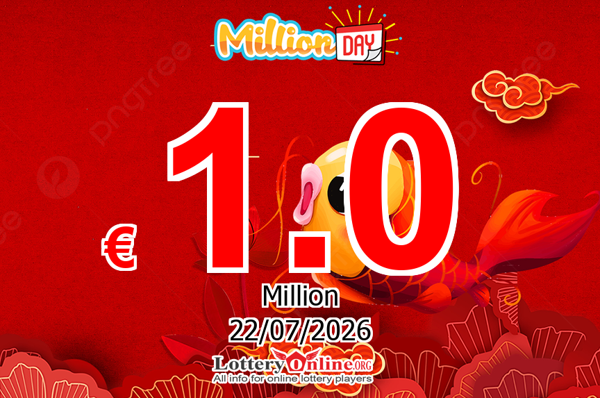 MillionDAY results for 07/21/26: Jackpot raises to € 1 Million Euro