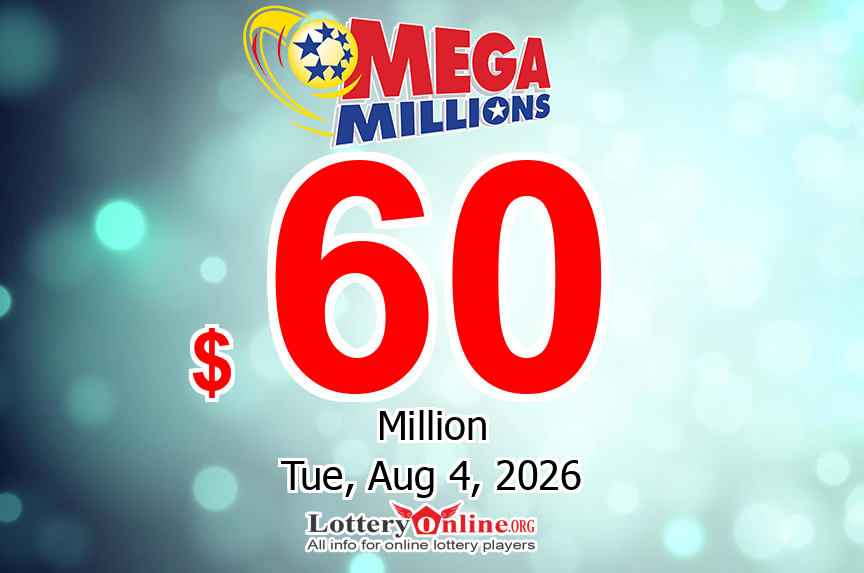 Mega Millions results for 07/31/26: Jackpot is up to $60 million