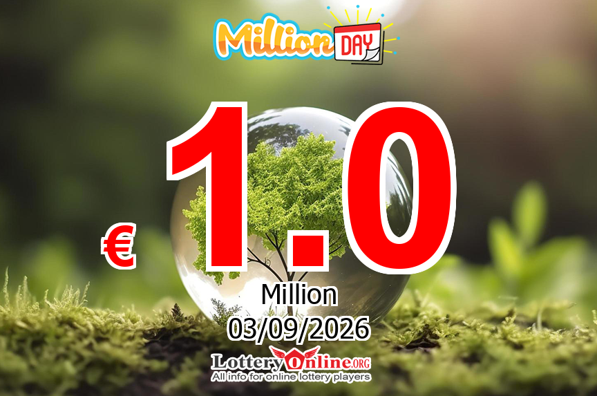 Jackpot MillionDAY stands at € 1 Million Euro for Thu, Sep 3, 2026