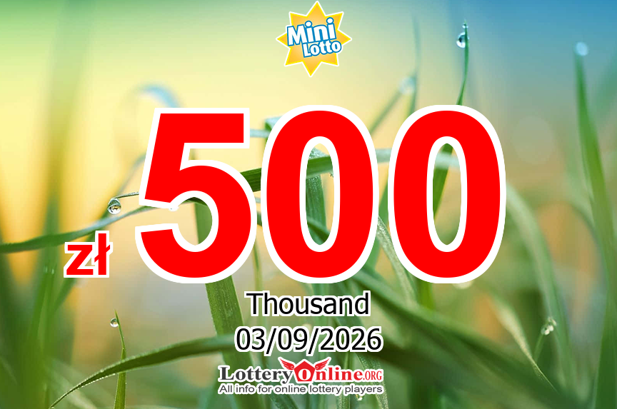 Results of Sep. 2, 2026 – Now, Mini Lotto jackpot is zł 500 K PLN